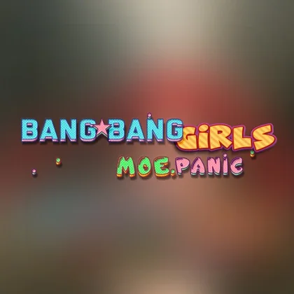 Bang Bang Girls: Moe Panic cover art