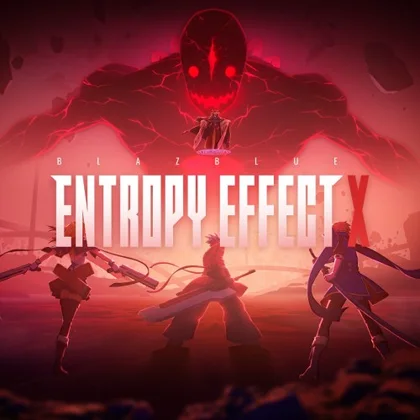 Blazblue Entropy Effect X – Nintendo Switch 2 Edition cover art