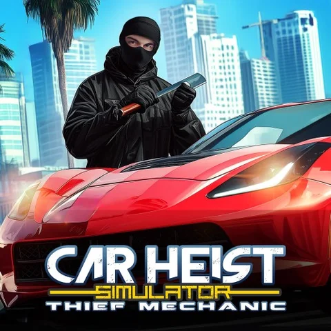 Car Heist Simulator - Thief Mechanic cover art