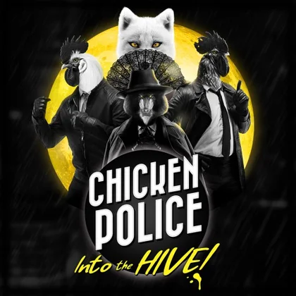 Chicken Police: Into the HIVE! cover art