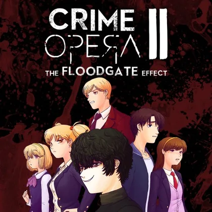 Crime Opera II: The Floodgate Effect cover art