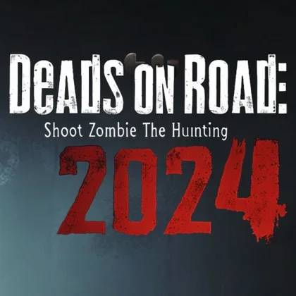 Deads On The Road: Shoot Zombie Hunting 2024 cover art