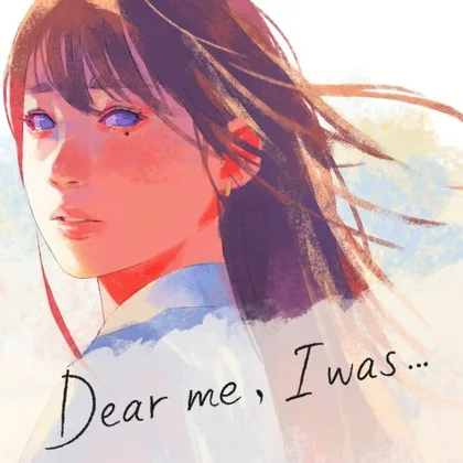 Dear me, I was... cover art
