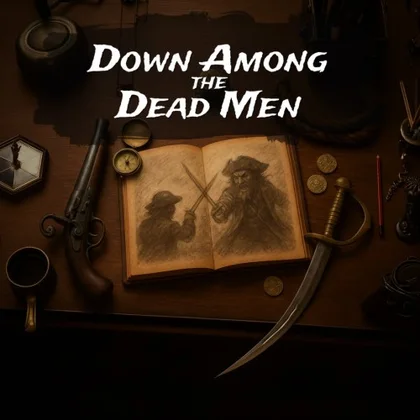Down Among the Dead Men cover art