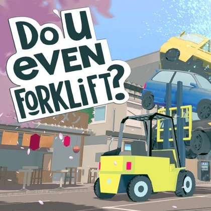 Do You even Forklift? cover art