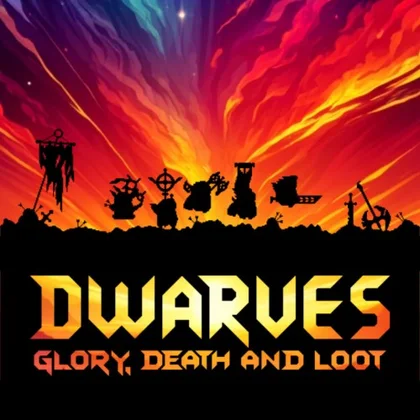 Dwarves: Glory, Death and Loot cover art