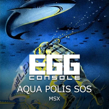 EGGCONSOLE AQUA POLIS SOS MSX cover art