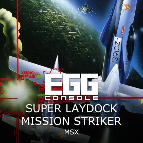 EGGCONSOLE SUPER LAYDOCK MISSION STRIKER MSX cover art