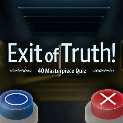 Exit of Truth! 40 Masterpiece Quiz cover art