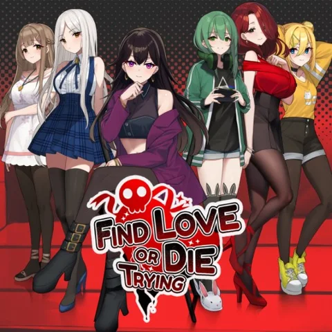 Find Love Or Die Trying cover art