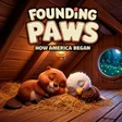 Founding Paws: How America Began cover art