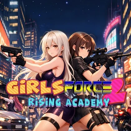 Girls Force 2: Rising Academy cover art