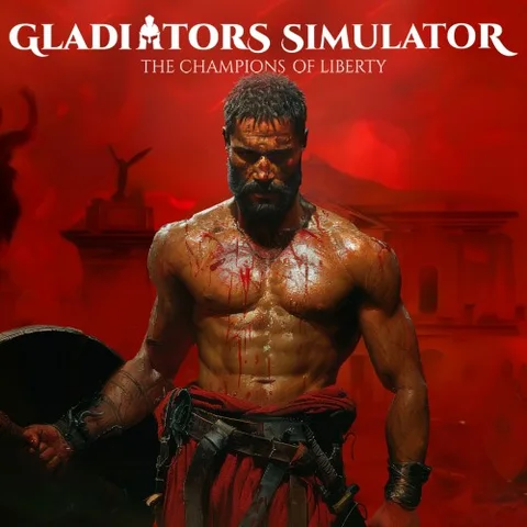 Gladiators Simulator : The Champions of Liberty cover art