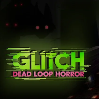 GLITCH: Dead Loop Horror cover art
