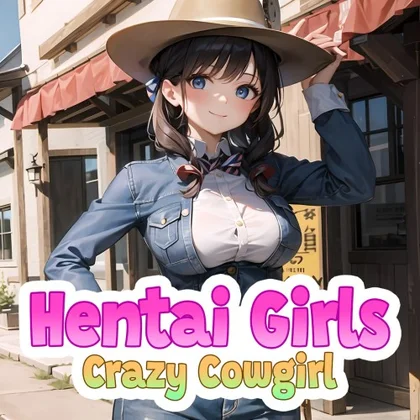 Hentai Girls: Crazy Cowgirl cover art