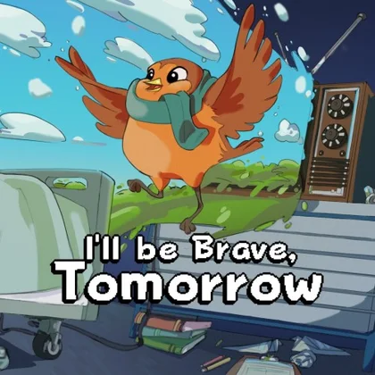 I'll be Brave, Tomorrow cover art