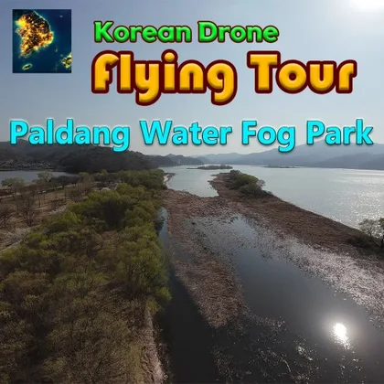 Korean Drone Flying Tour Paldang Water Fog Park cover art