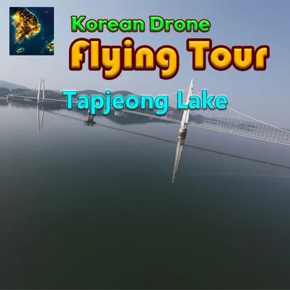 Korean Drone Flying Tour Tapjeong Lake cover art