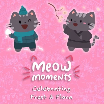 Meow Moments: Celebrating Frost & Flora cover art