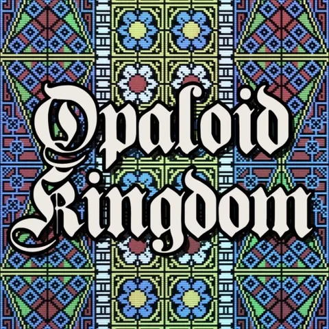Opaloid Kingdom cover art