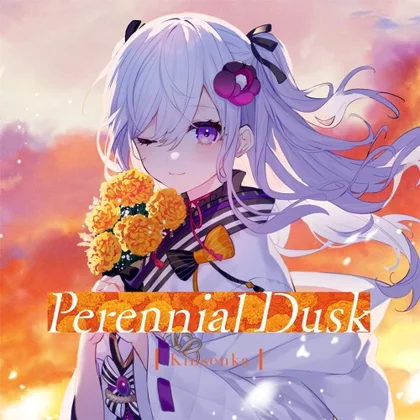 Perennial Dusk -Kinsenka cover art