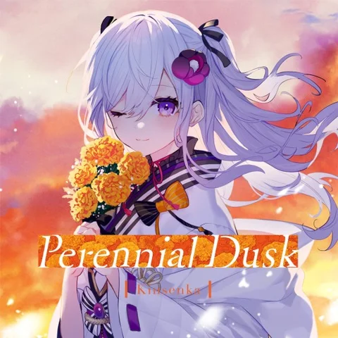 Perennial Dusk -Kinsenka cover art