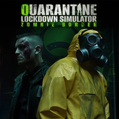 Quarantine Lockdown Simulator: Zombie Border cover art