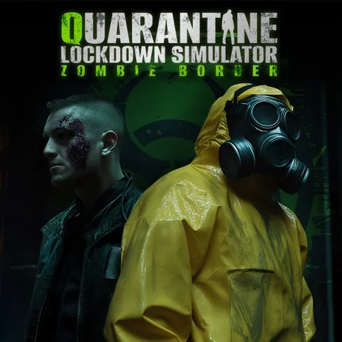 Quarantine Lockdown Simulator: Zombie Border cover art