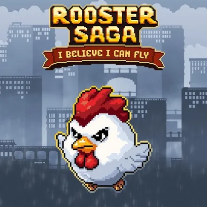 Rooster Saga: I Believe I Can Fly cover art