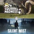 Squirrel Madness & Silent Mist cover art