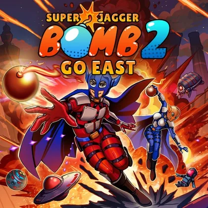 Super Jagger Bomb 2: Go East cover art