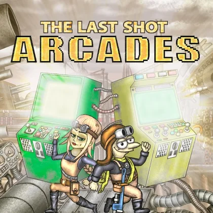 The Last Shot Arcades cover art