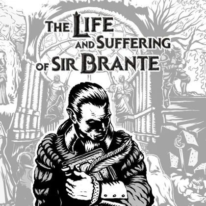The Life and Suffering of Sir Brante cover art