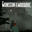The Mansion of The Macabre cover art