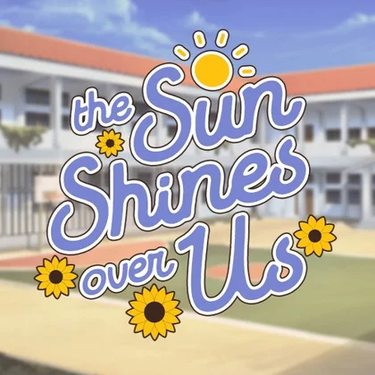 The Sun Shines Over Us cover art