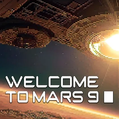 Welcome To Mars 9: The Tale Of River cover art